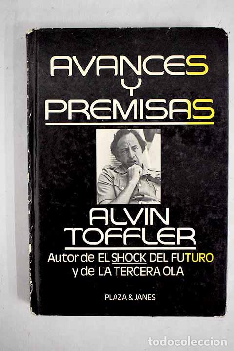 Libros: Avances y premisas: Toffler, Alvin.- Toffler, Alvin - Foto 1