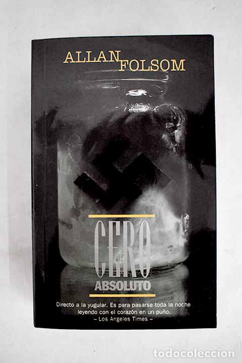 Libros: Cero absoluto.- Folsom, Allan - Foto 1