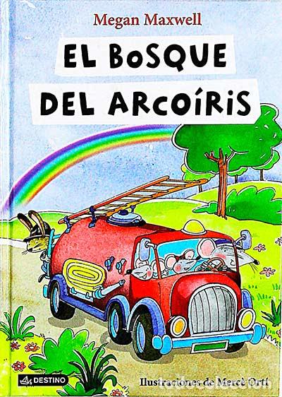 Libros: El bosque del arco&iacute;ris - Maxwell, Megan - Foto 1