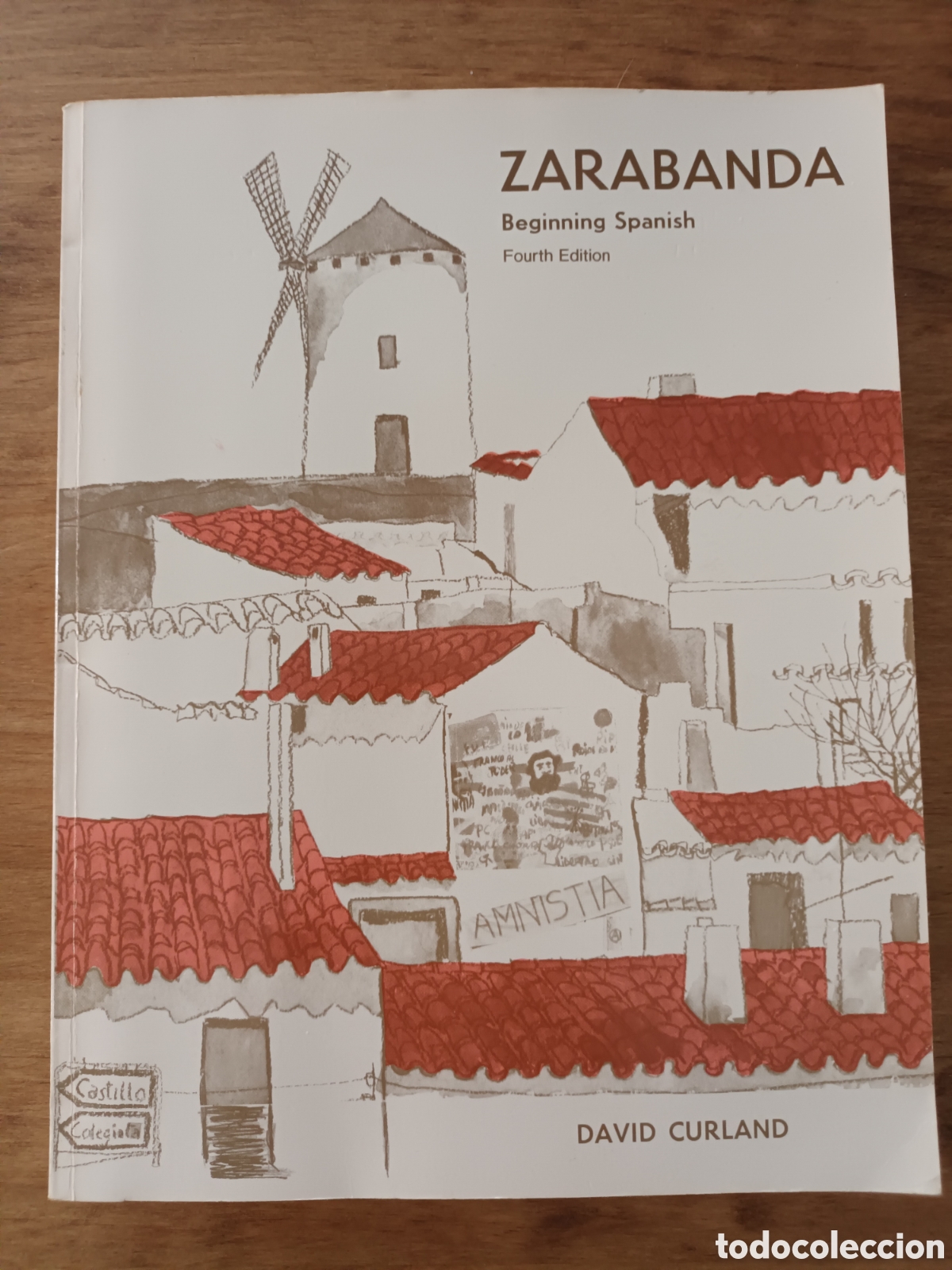 Libros: ZARABANDA. BEGINNING SPANISH. FOURTH EDITION. DAVID CURLAND. - Foto 1