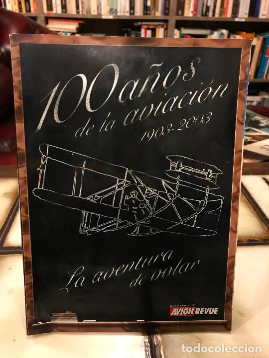 Libri di seconda mano: 100 A&ntilde;os de la aviaci&oacute;n 1903-2003. La aventura de volar. Revue