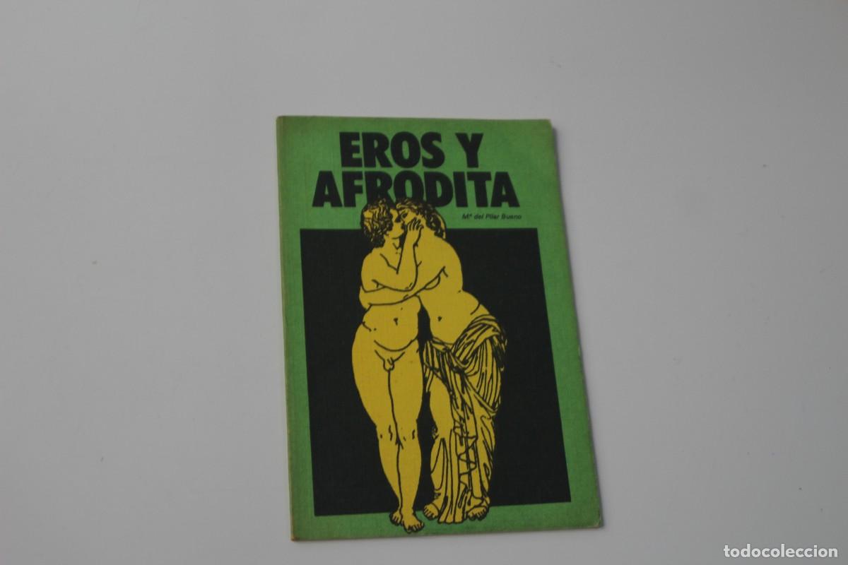Libros: EROS Y AFRODITA - Foto 1