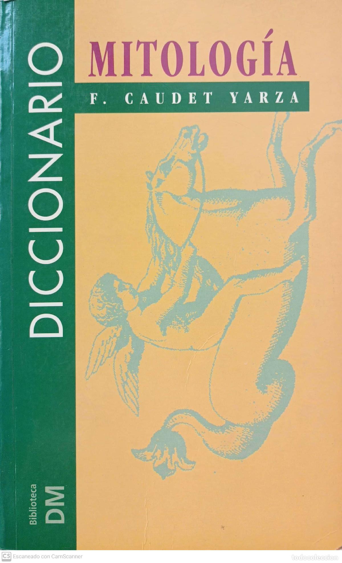 Libros: Diccionario de mitolog&iacute;a - Caudet Yarza, Francisco - Foto 1