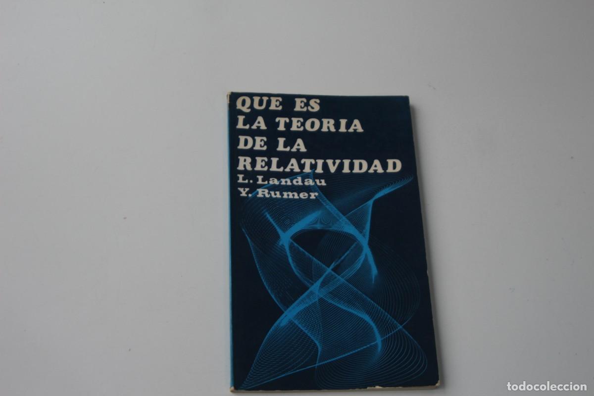 Libros: QUE ES LA TEOR&Iacute;A DE LA RELATIVIDAD - Foto 1