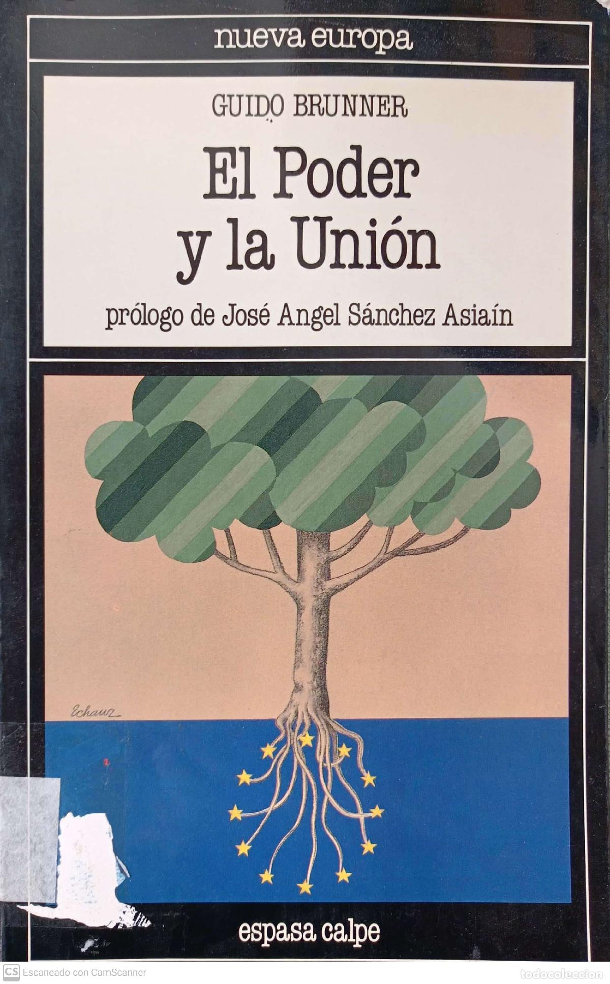 Libros: El Poder y la Uni&oacute;n - Brunner, Guido - Foto 1