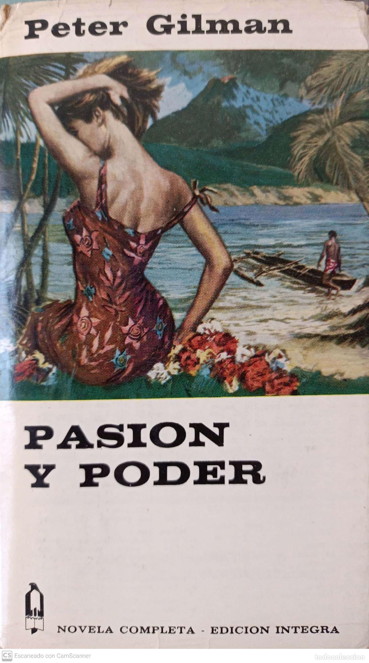 Libros: Pasi&oacute;n y poder - Gilman, Peter - Foto 1