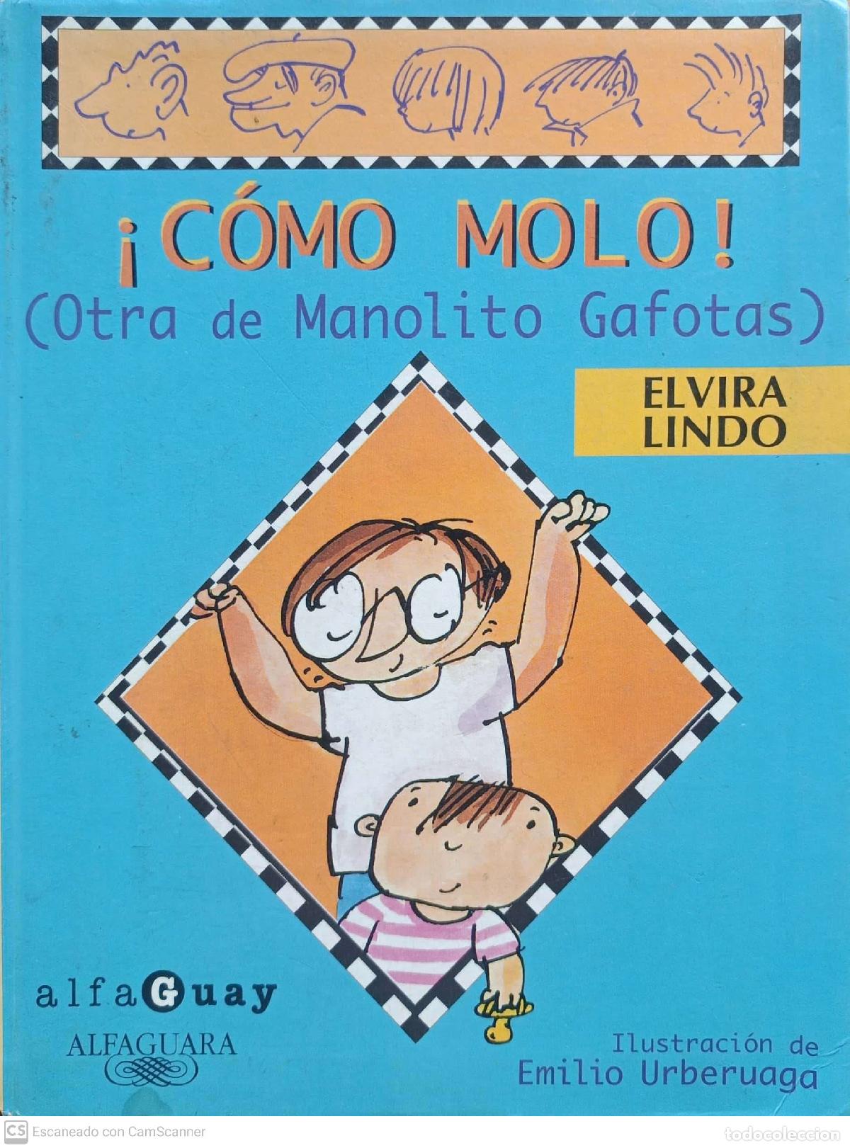 Libros: &iexcl;C&oacute;mo molo! - Lindo, Elvira - Foto 1