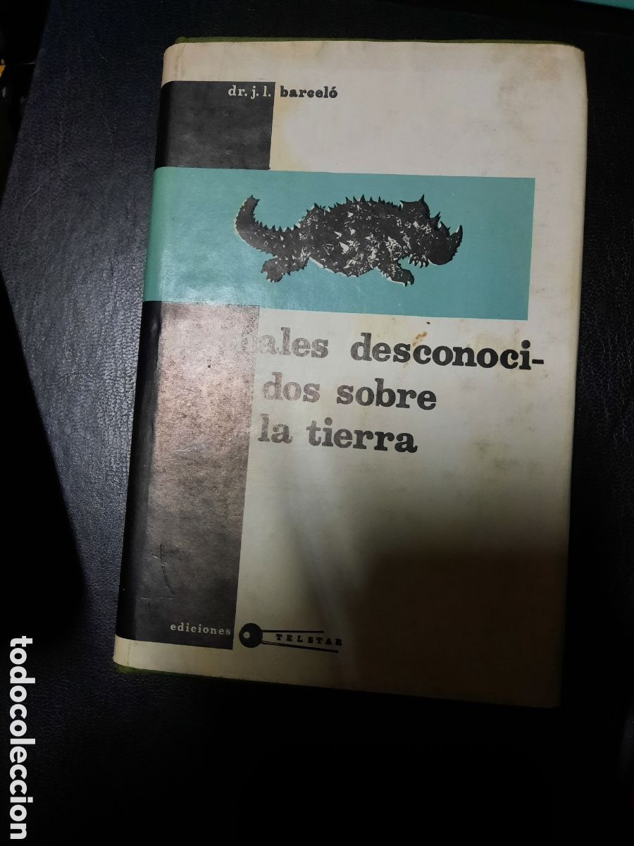 Libros: Animales desconocidos sobre la tierra - Foto 1