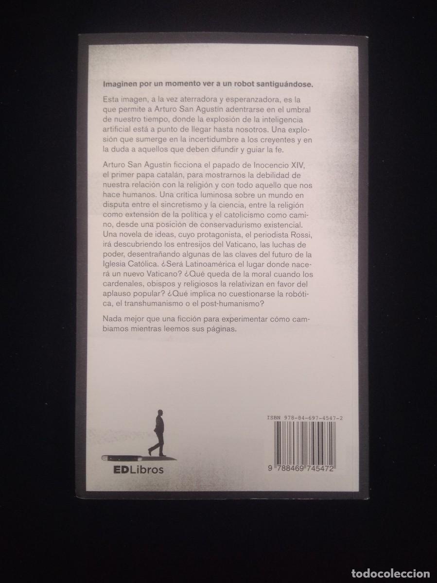 Libros: Libro El Robot que cree en Dios- Arturo San Agustin - Foto 3
