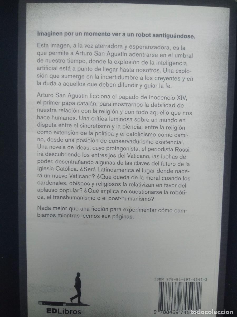 Libros: Libro El Robot que cree en Dios- Arturo San Agustin - Foto 4
