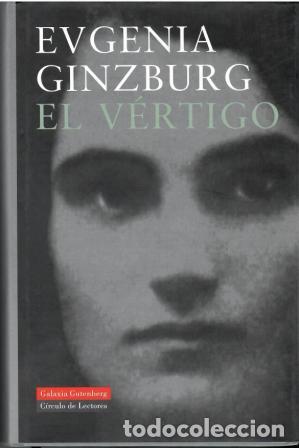 Libros: El v&eacute;rtigo. - Evgenia Ginzburg. - Foto 1