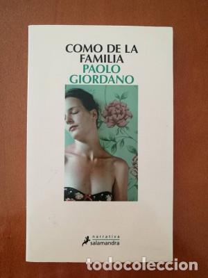 Libros: COMO DE LA FAMILIA Paolo Giordano - Foto 1