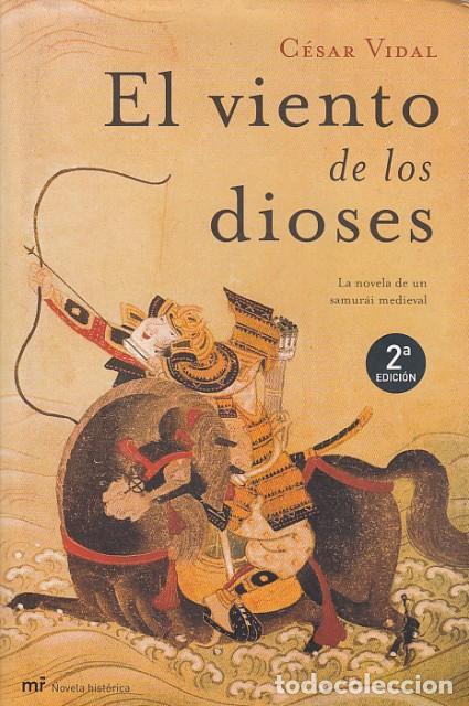 Libros: EL VIENTO DE LOS DIOSES - VIDAL, C&Eacute;SAR - Foto 1