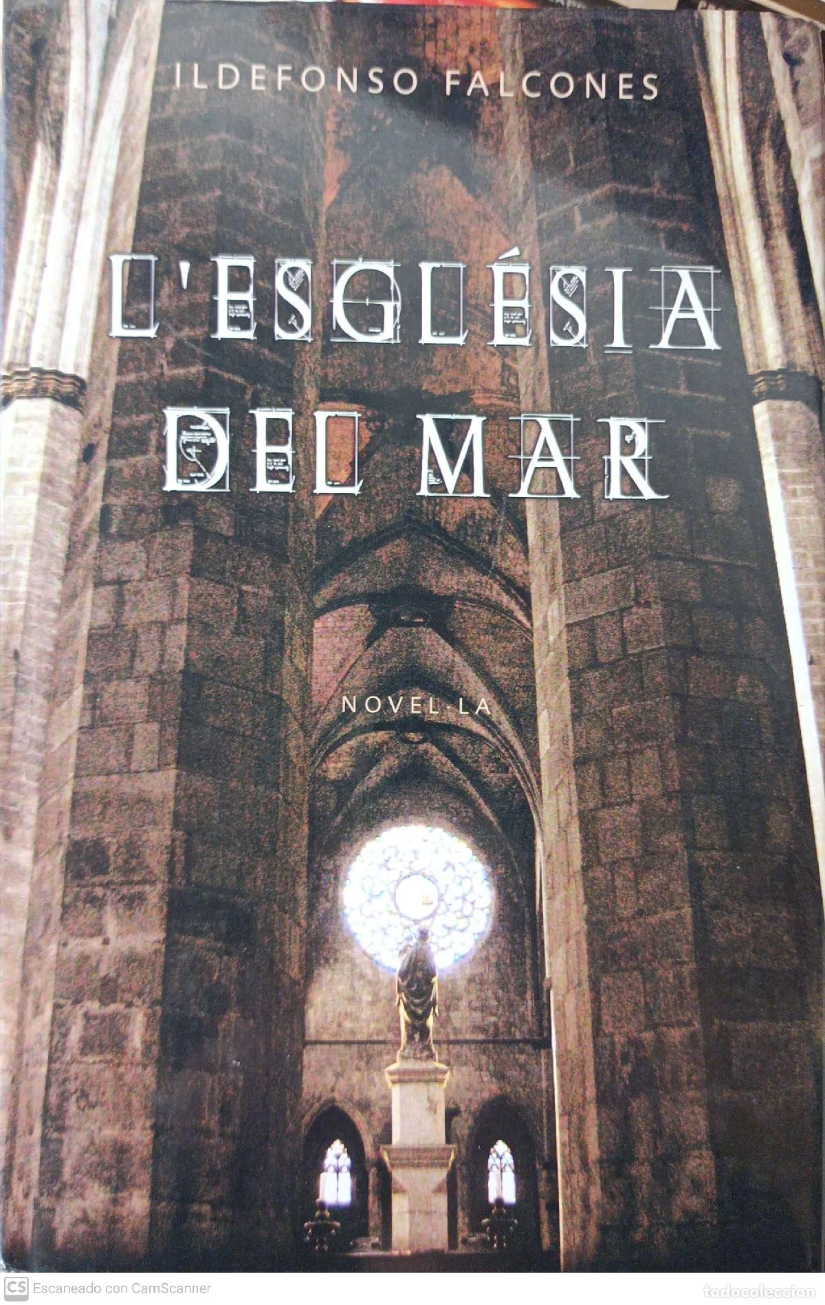 Libros: Lesgl&eacute;sia del Mar - Ildefonso Falcones - Foto 1