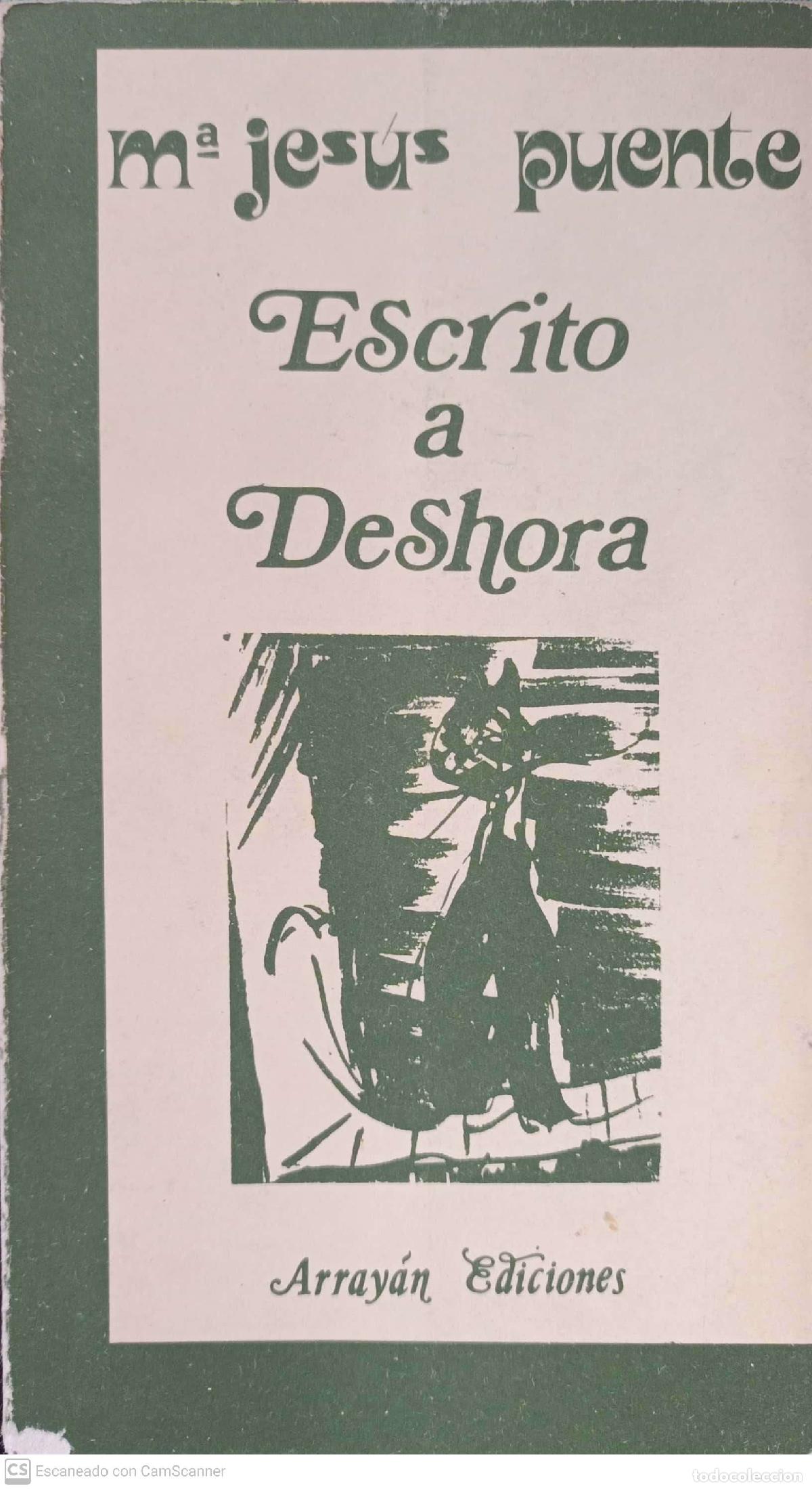 Libros: Escrito a deshora - Puente, Mar&iacute;a Jes&uacute;s - Foto 1