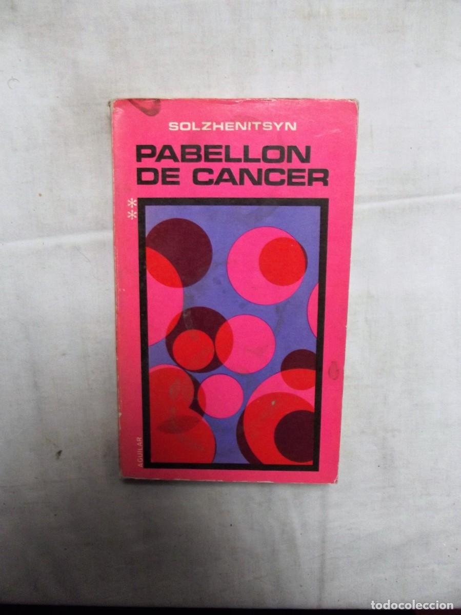 Libros: PABELLON DE CANCER DE SOLZHENITSYN - Foto 1