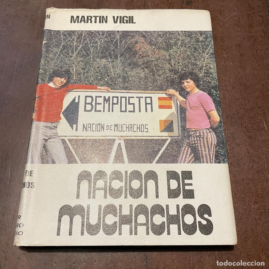 Libros: Naci&oacute;n de muchachos - Jos&eacute; Luis Mart&iacute;n Vigil - Foto 1