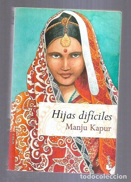 Libros: HIJAS DIFICILES - KAPUR, MANJU - Foto 1