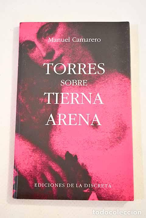 Libros: Torres sobre tierna arena.- Camarero, Manuel - Foto 1