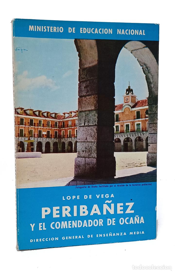 Libros: VEGA (Lope de). Perib&aacute;&ntilde;ez y el comendador de Oca&ntilde;a - Foto 1
