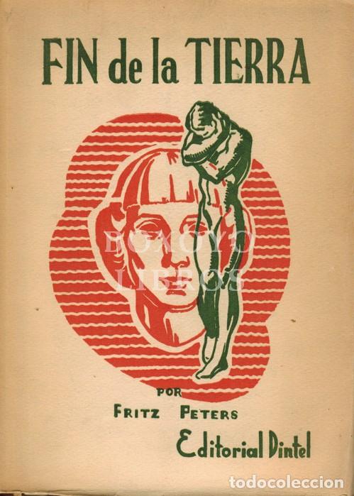 Libros: PETERS, Fritz. Fin de la Tierra - Foto 1