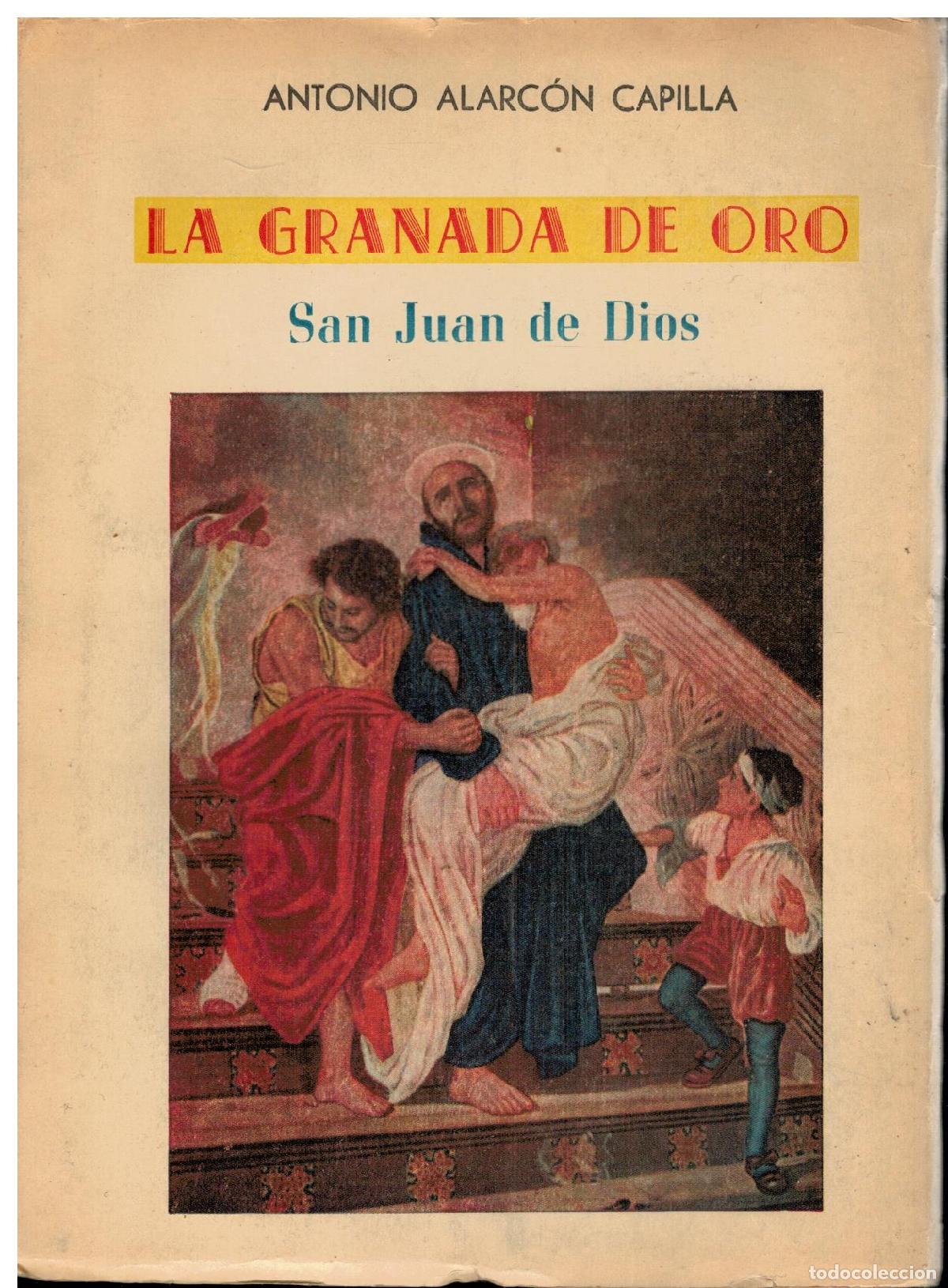 Libros: LA GRANADA DE ORO. SAN JUAN DE DIOS. - Foto 1