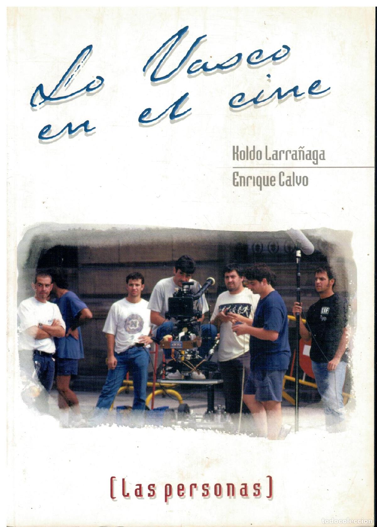 Libros: LO VASCO EN EL CINE. LAS PERSONAS. - Foto 1