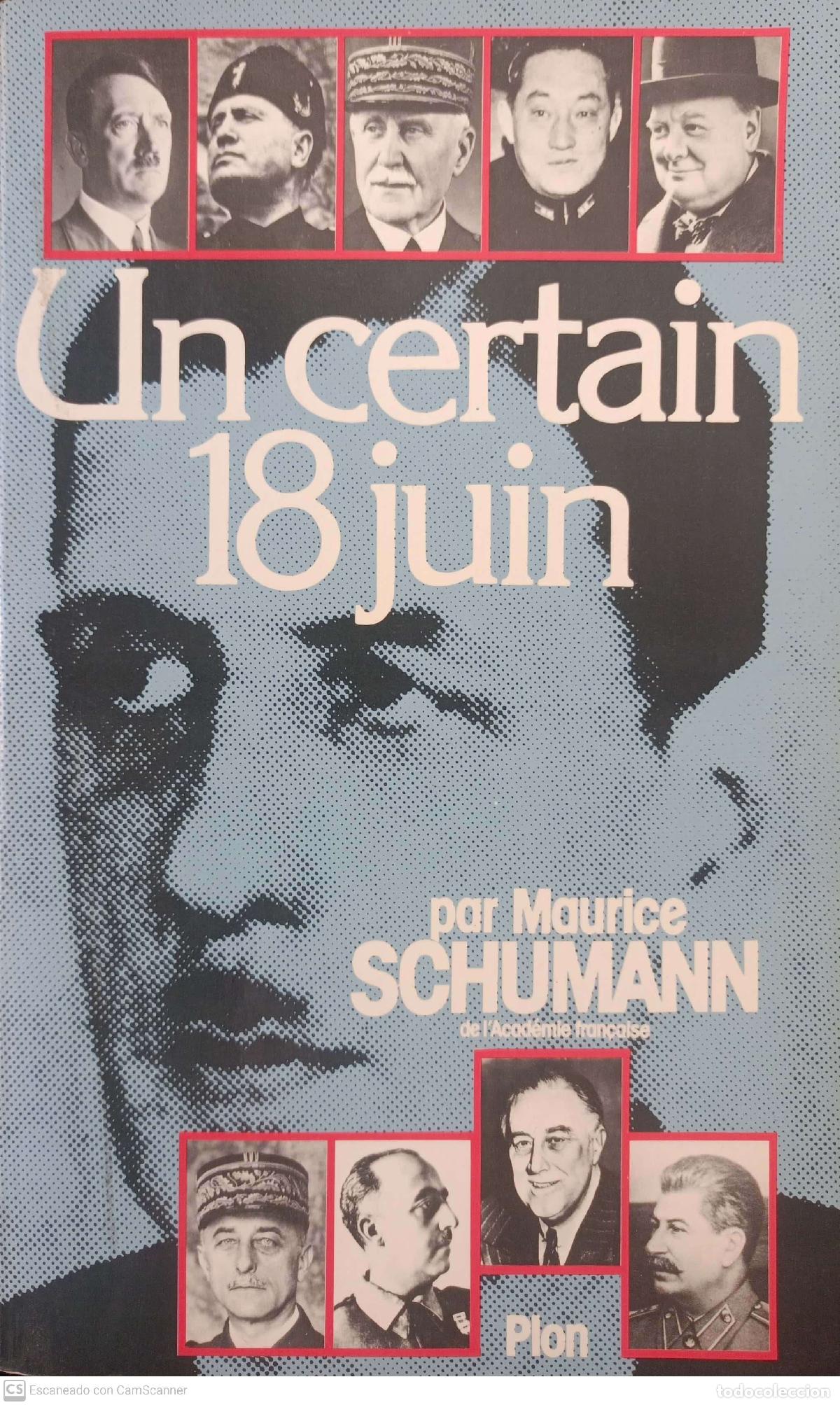Libros: Un certain 18 juin - Maurice Schumann - Foto 1