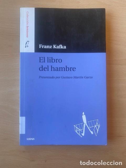 Libros: EL LIBRO DEL HAMBRE - Franz Kafka - Foto 1
