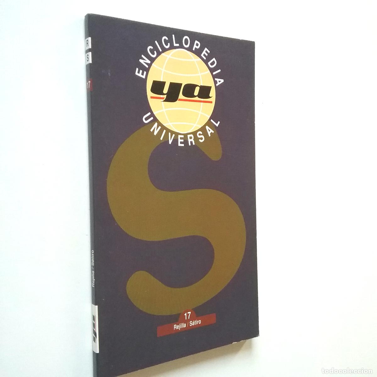 Libros: VV. AA. - Enciclopedia Universal Ya. 17. Rejilla / S&aacute;tiro - Foto 1