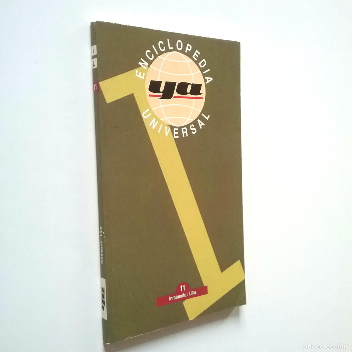 Libros: VV. AA. - Enciclopedia Universal Ya. 11. Inminente / Lille - Foto 1