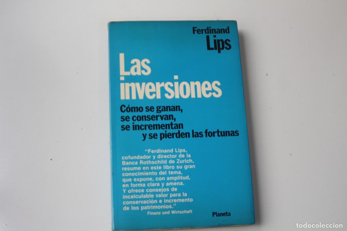 Libros: LAS INVERSIONES FERDINAND LIPS - Foto 1