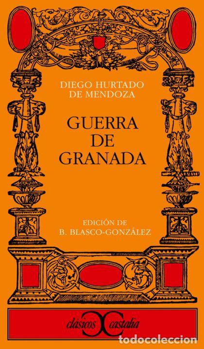 Libros: GUERRA DE GRANADA - Diego Hurtado de Mendoza - Foto 1