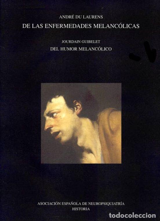 B&uuml;cher: DE LAS ENFERMEDADES MELANC&Oacute;LICAS - Andr&eacute; Du Laurens