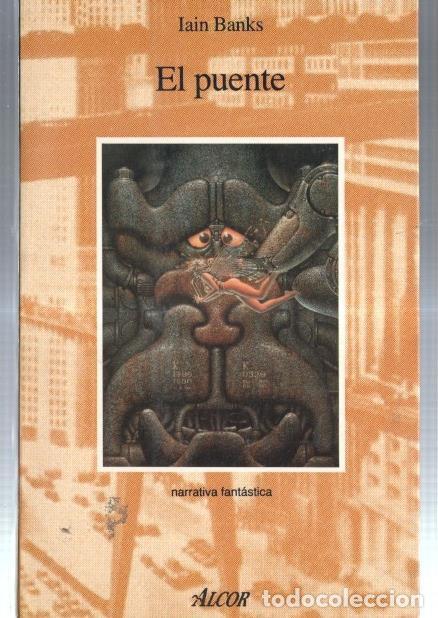 Libros: EL PUENTE - Iain Banks - Foto 1