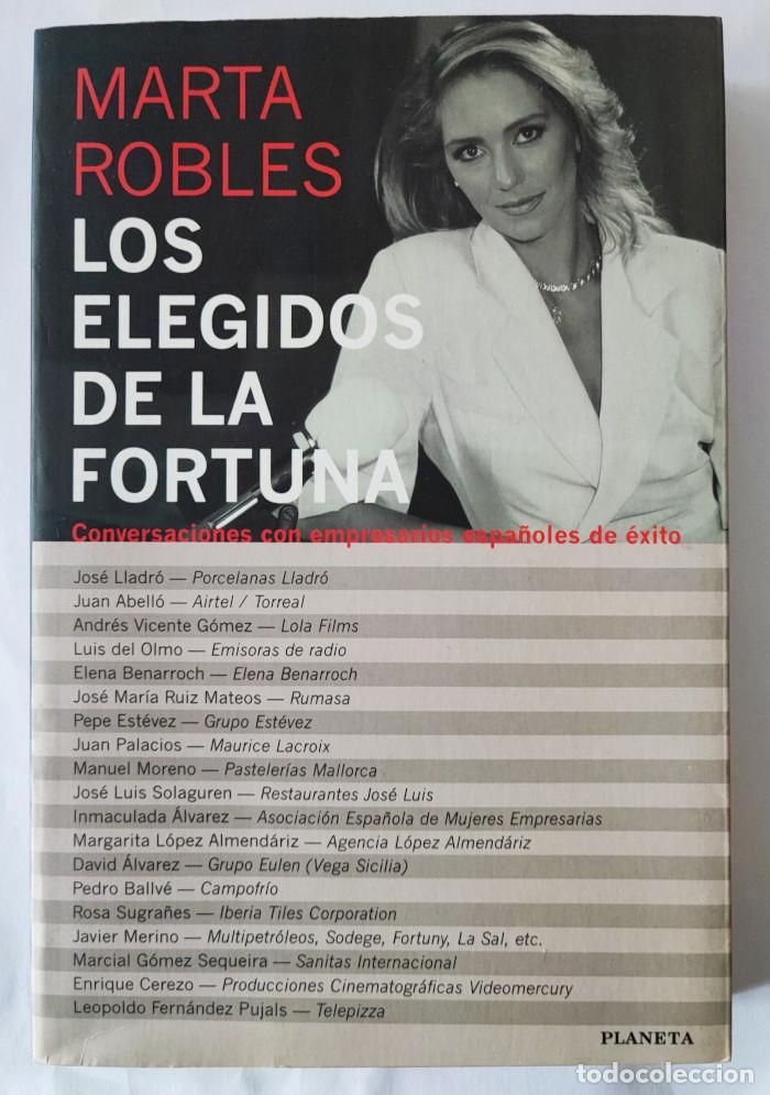 Libros: LOS ELEGIDOS DE LA FORTUNA - Marta Robles - Foto 1
