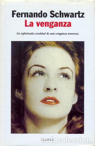 Libros: LA VENGANZA - Fernando Schwartz - Foto 1
