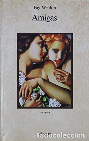 Libros: AMIGAS - Fay Weldon - Foto 1