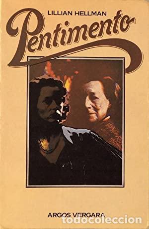 Libros: PENTIMENTO - Lillian Hellman - Foto 1