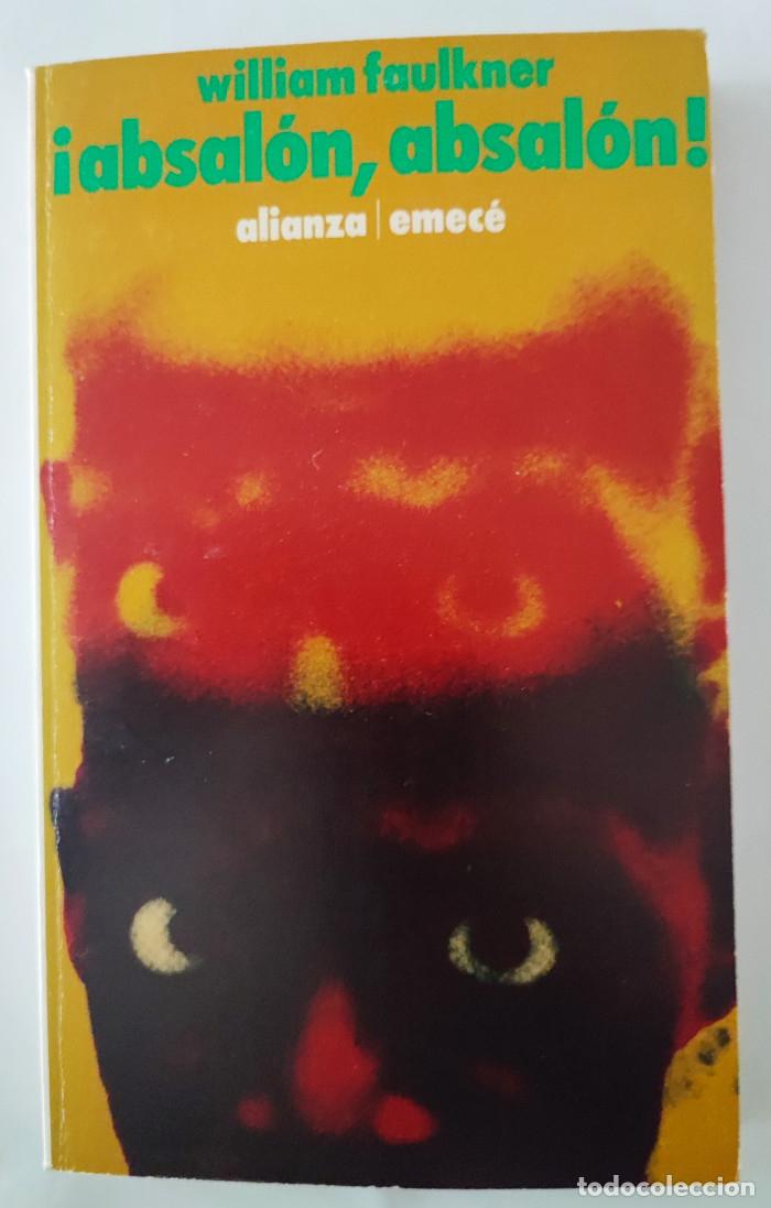 Libros: &iexcl;ABSAL&Oacute;N, ABSAL&Oacute;N! - William Faulkner - Foto 1