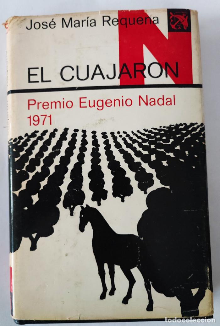 Libros: EL CUAJARON - Jose Mar&iacute;a Requena - Foto 1