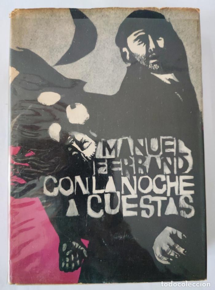 Libros: CON LA NOCHE A CUESTAS - Manuel Ferrand - Foto 1