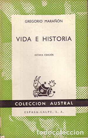 Libros: VIDA E HISTORIA - Gregorio Mara&ntilde;&oacute;n - Foto 1