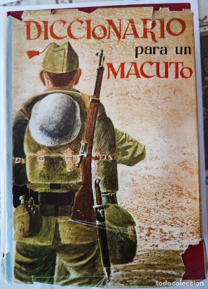 Libros: DICCIONARIO PARA UN MACUTO - Rafael Garc&iacute;a Serrano - Foto 2
