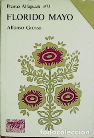 Libros: FLORIDO MAYO - Alfonso Grosso - Foto 1
