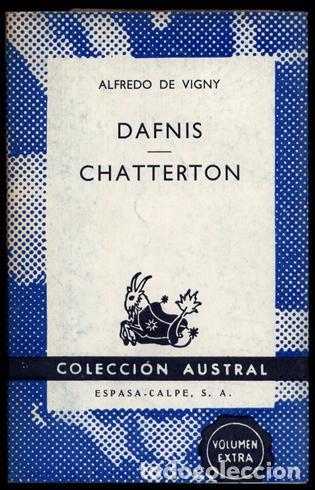Libros: DAFNIS / CHATTERTON - Alfredo De Vigny - Foto 1