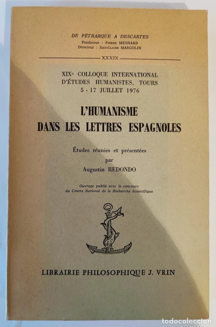 Libros: LHUMANISME DANS LES LETTRES ESPAGNOLES - VV.AA. - Foto 1