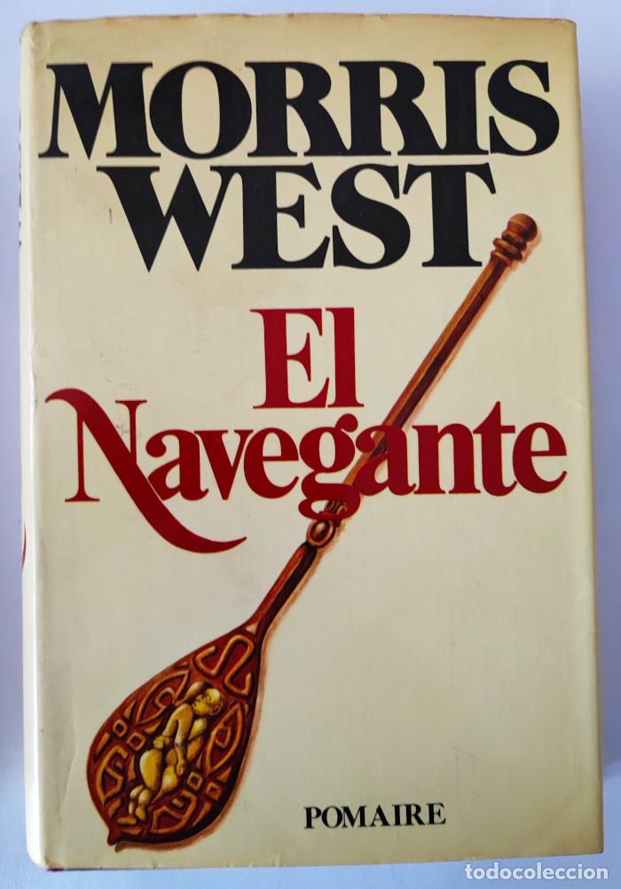 Libros: EL NAVEGANTE - Morris L. West - Foto 1