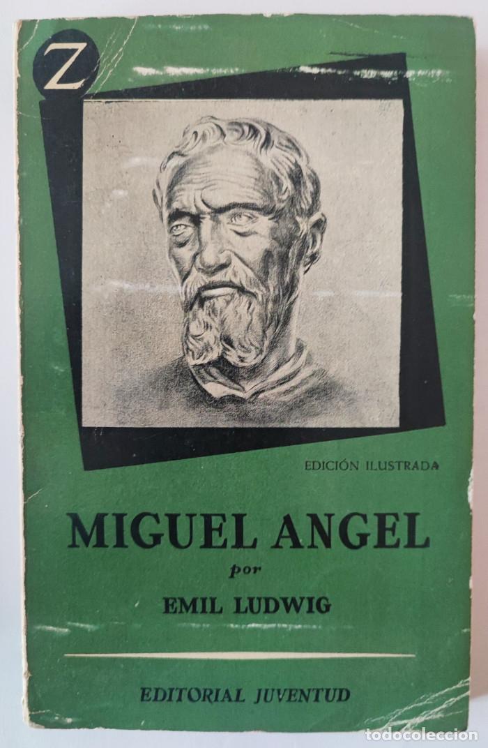 Libros: MIGUEL &Aacute;NGEL - Emil Ludwig - Foto 1