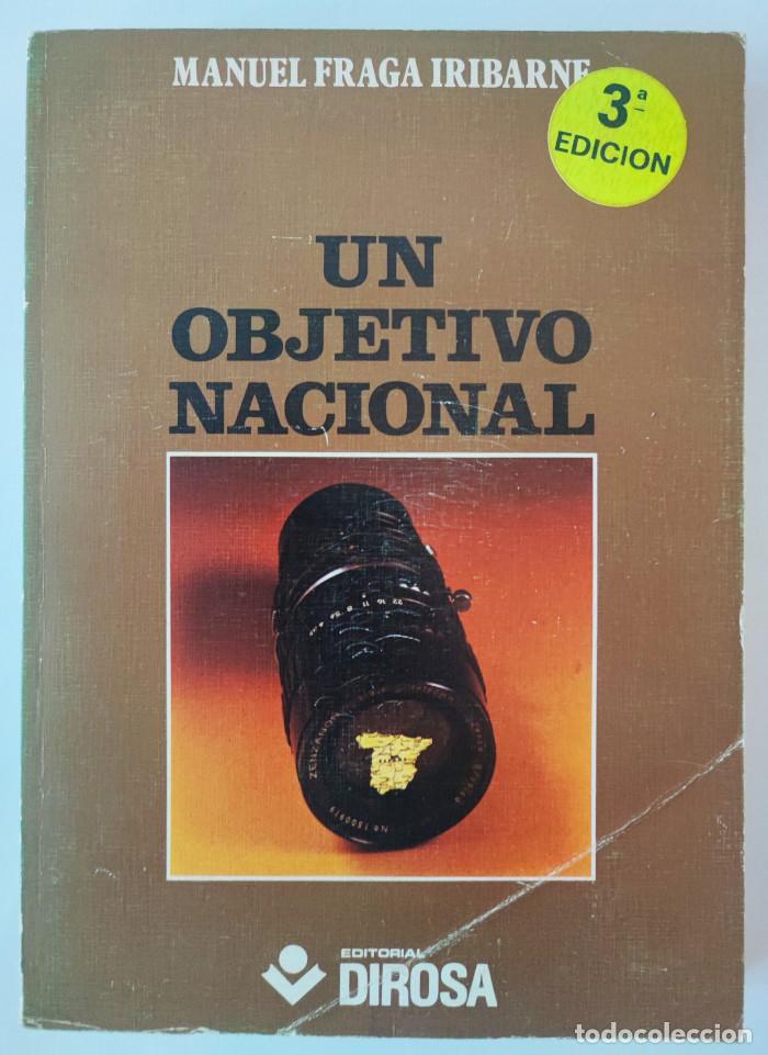 Libros: UN OBJETIVO NACIONAL - Manuel Fraga Iribarne - Foto 1
